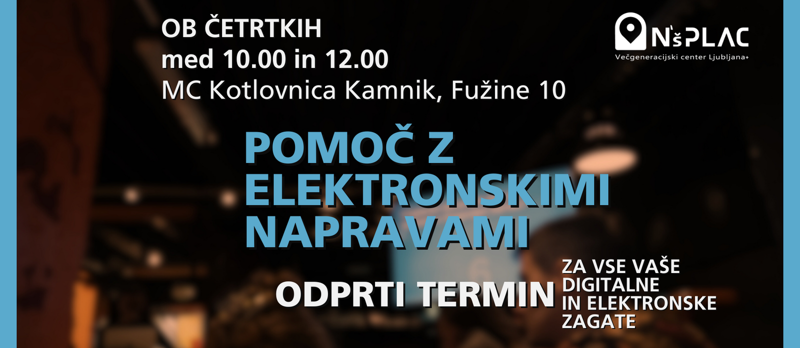 VGC+ Pomoč z elektronskimi napravami - odprti termin