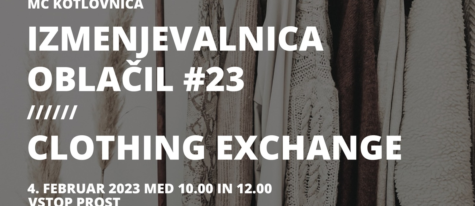 Izmenjevalnica oblačil #23/ Clothing Exchange