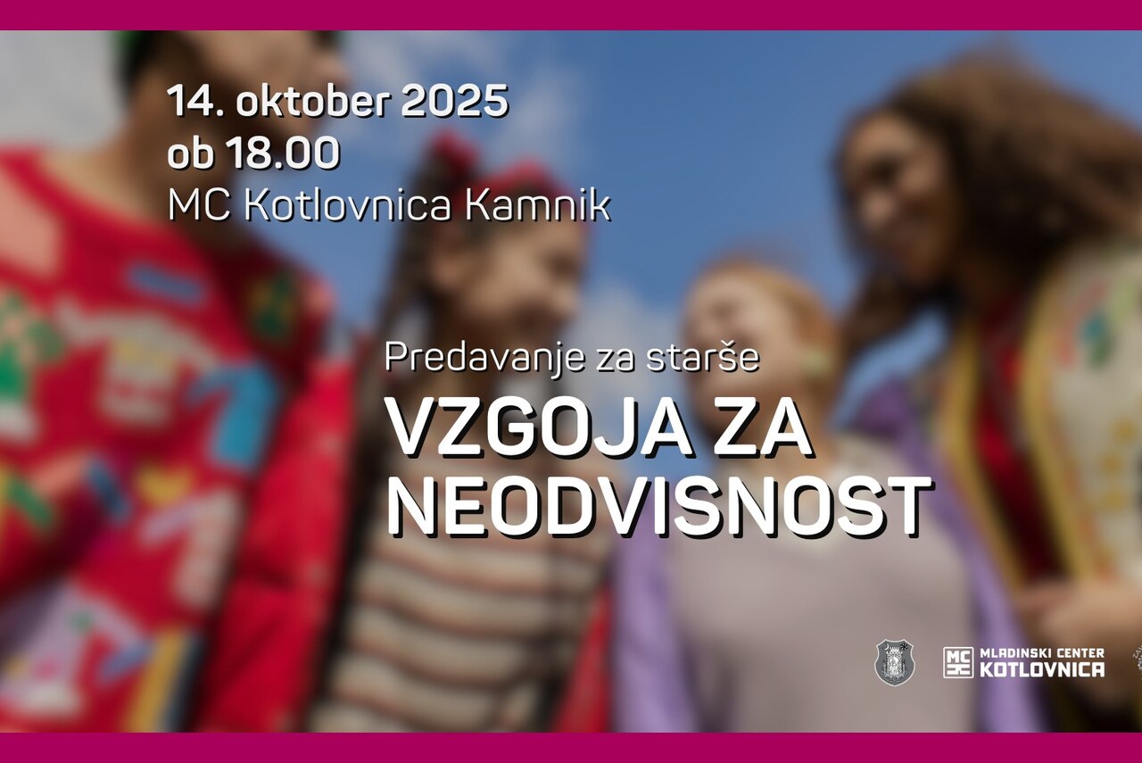 Predavanje za starše – Vzgoja za neodvisnost