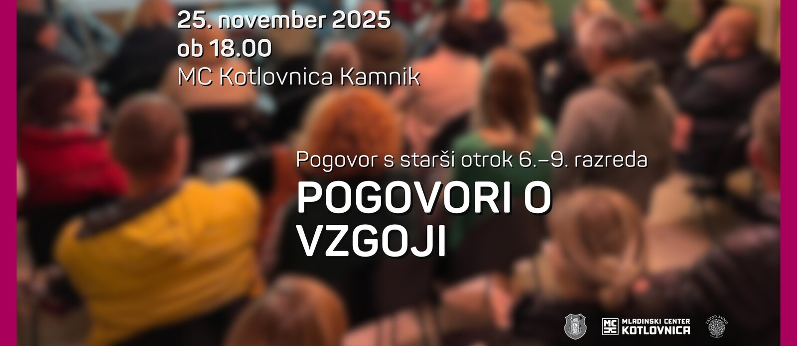 Pogovor s starši otrok 6.–9. r. – Pogovori o vzgoji