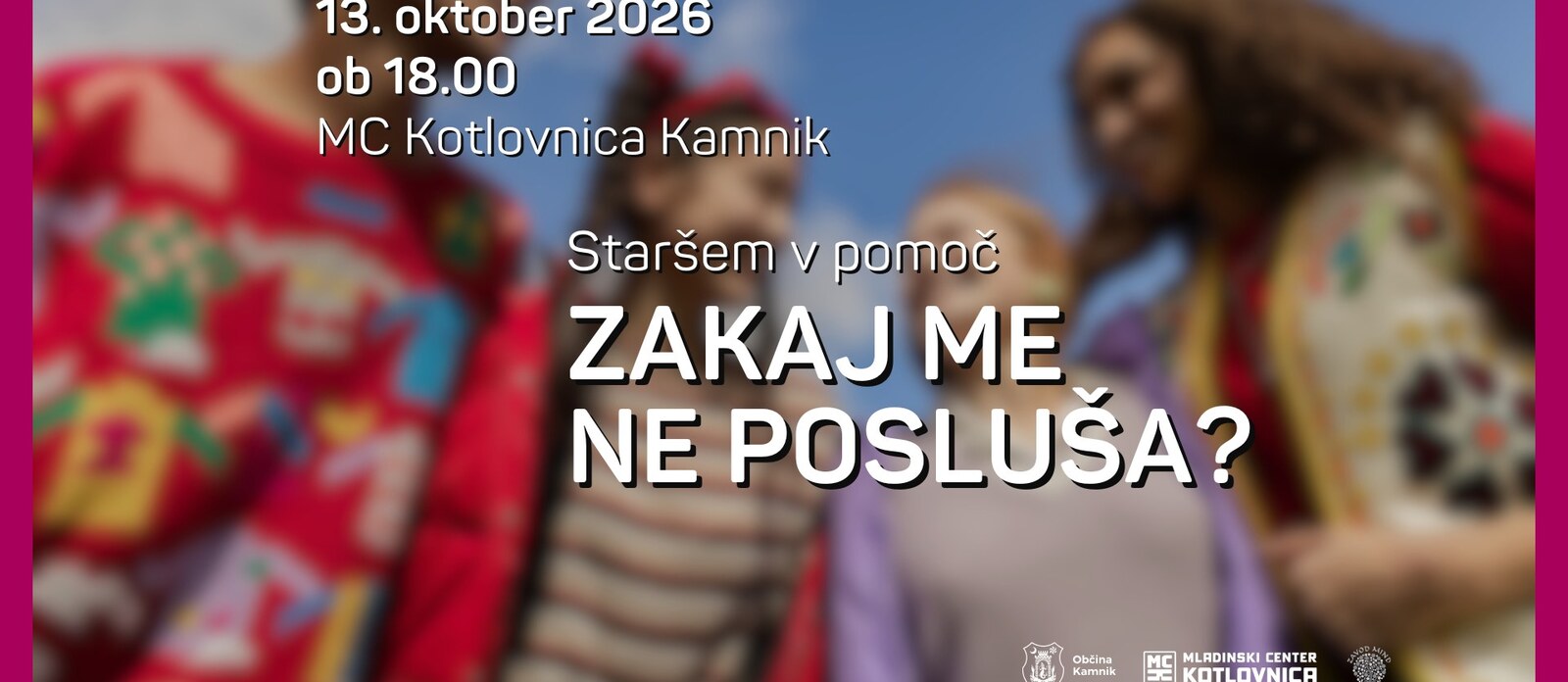 Staršem v pomoč – Zakaj me ne posluša? / LAS