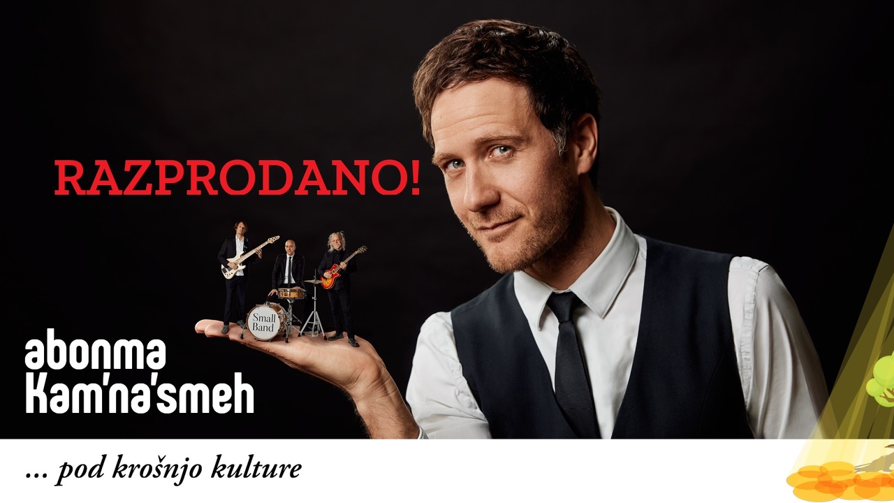 RAZPRODANO! Špas teater: Klemen Slakonja&Small band