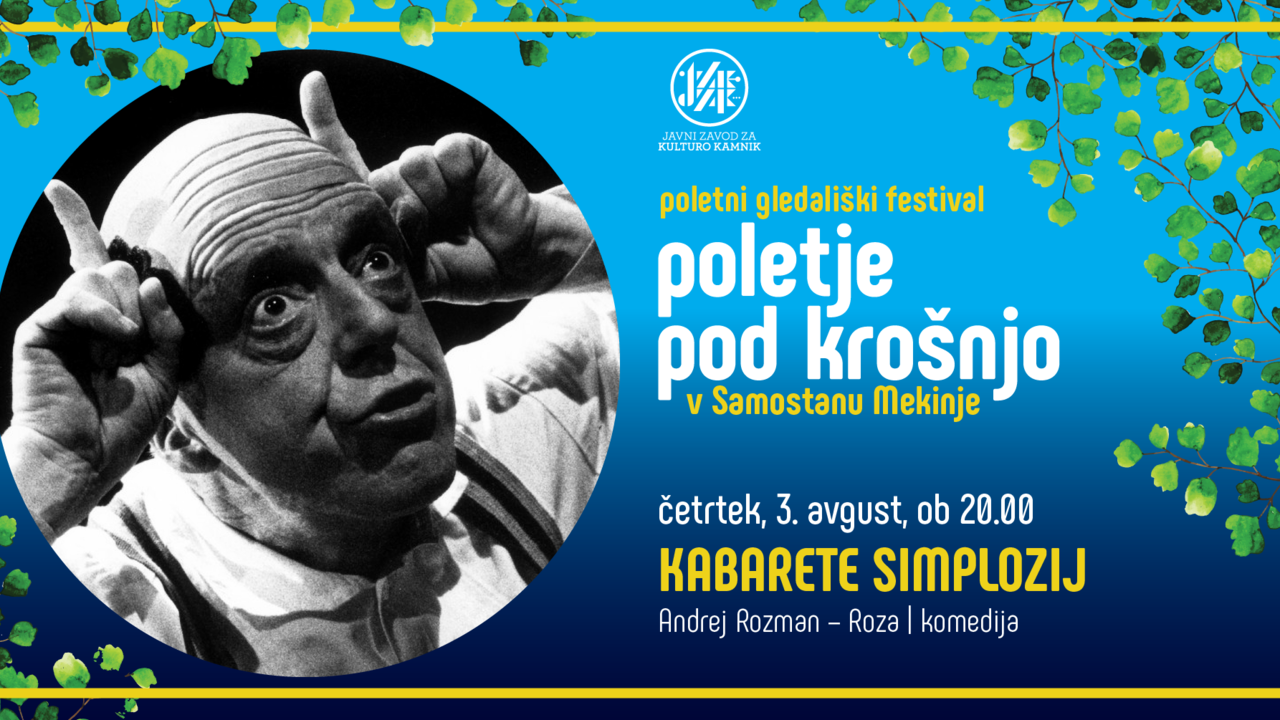 Poletni gledališki festival: Poletje pod krošnjo: Andrej Rozman Roza