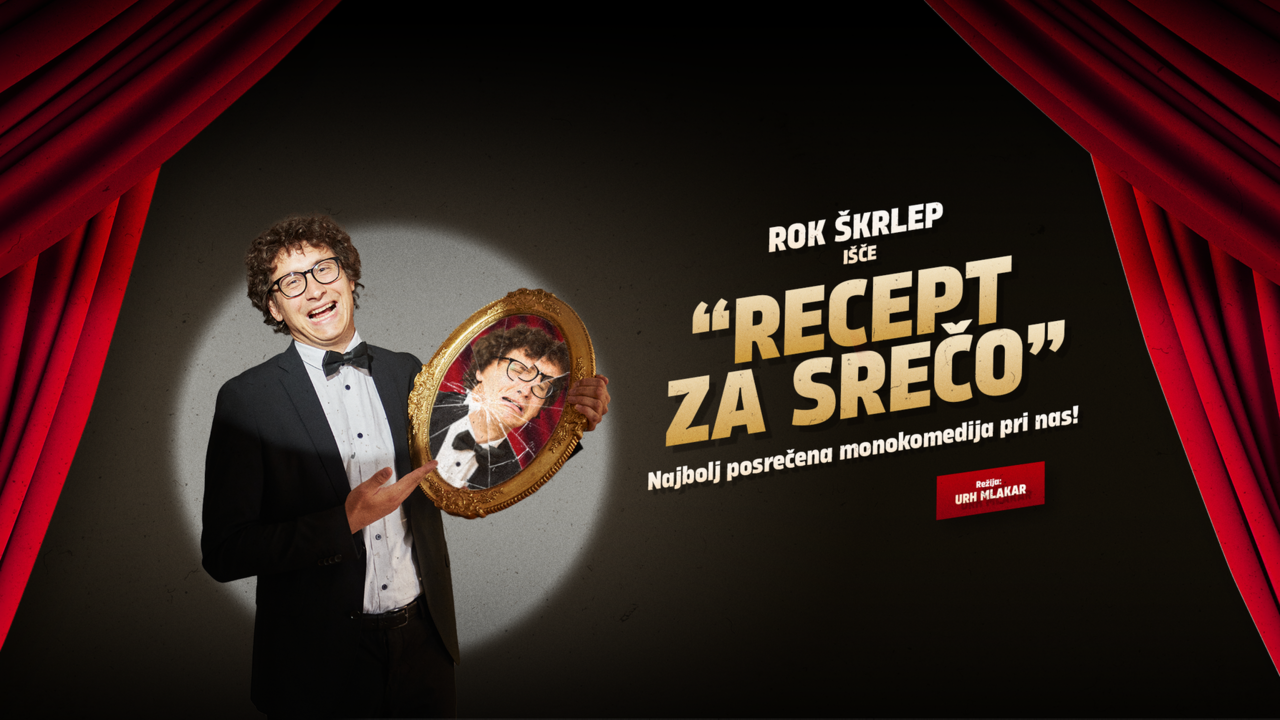 Rok Škrlep: Recept za srečo