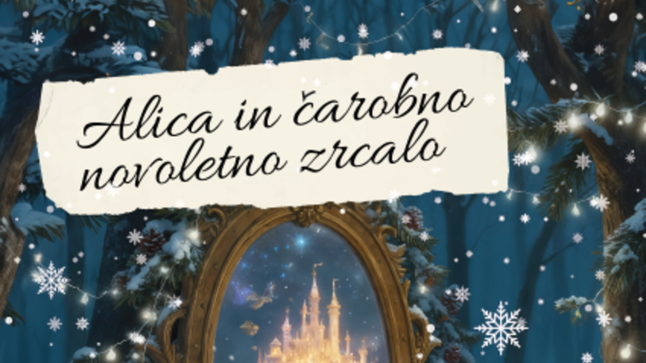 Alica in čarobno novoletno zrcalo