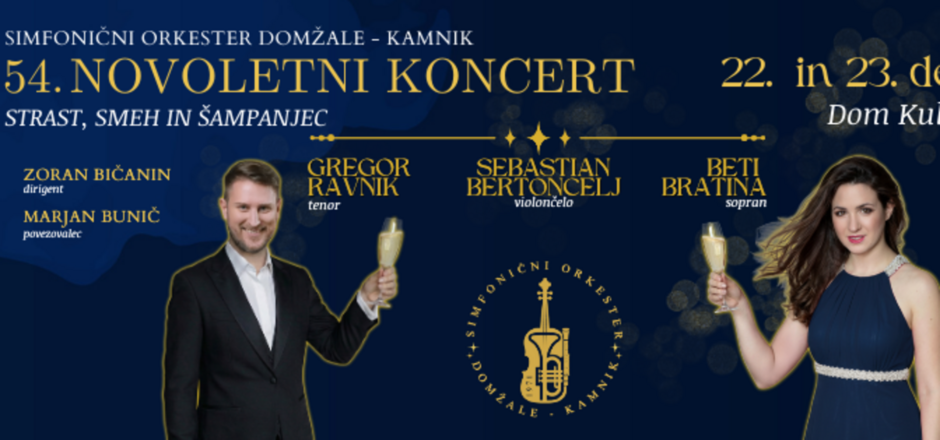 RAZPRODANO: Simfonični orkester Domžale-Kamnik: 54. Novoletni koncert: Strast, smeh in šampanjec