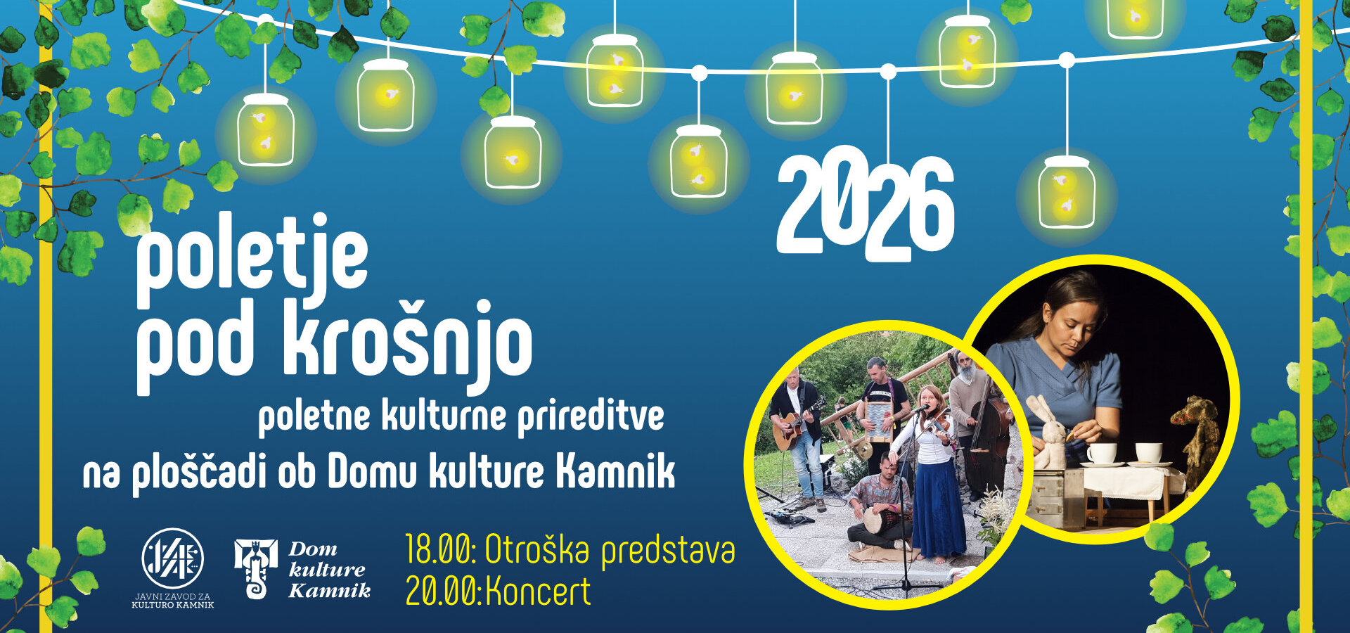 Poletje pod krošnjo: Kroki in prijatelj & Motovilc
