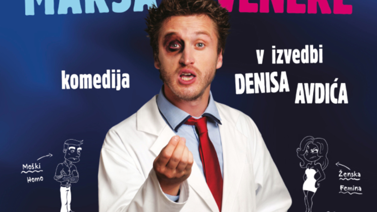 Špas teater: Denis Avdić: Moški so z Marsa, ženske so z Venere - RAZPRODANO!