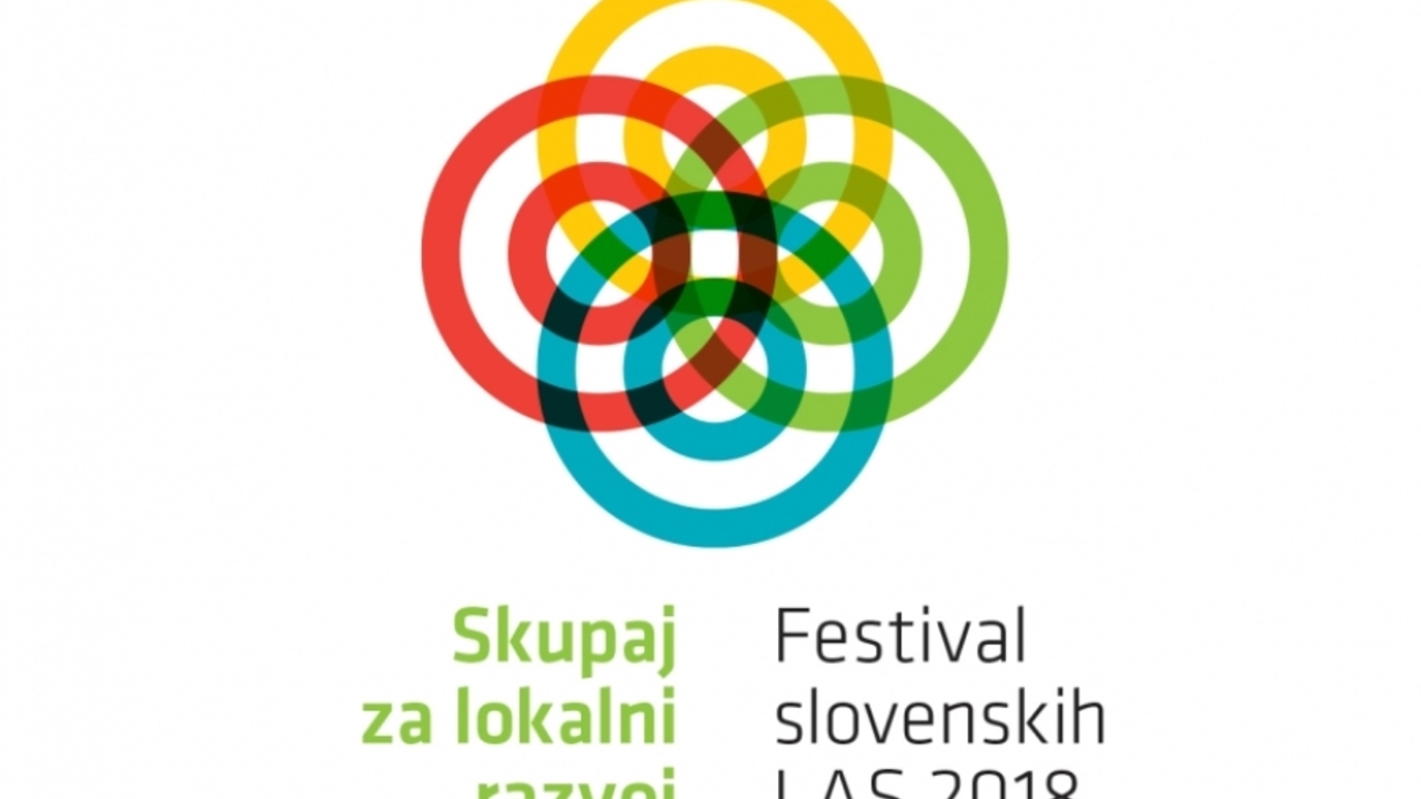 Festival slovenskih LAS 2018 - Skupaj za lokalni razvoj