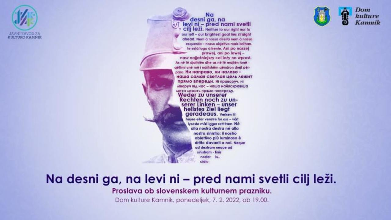 »Na desni ga, na levi ni – pred nami svetli cilj leži«, proslava ob kulturnem prazniku