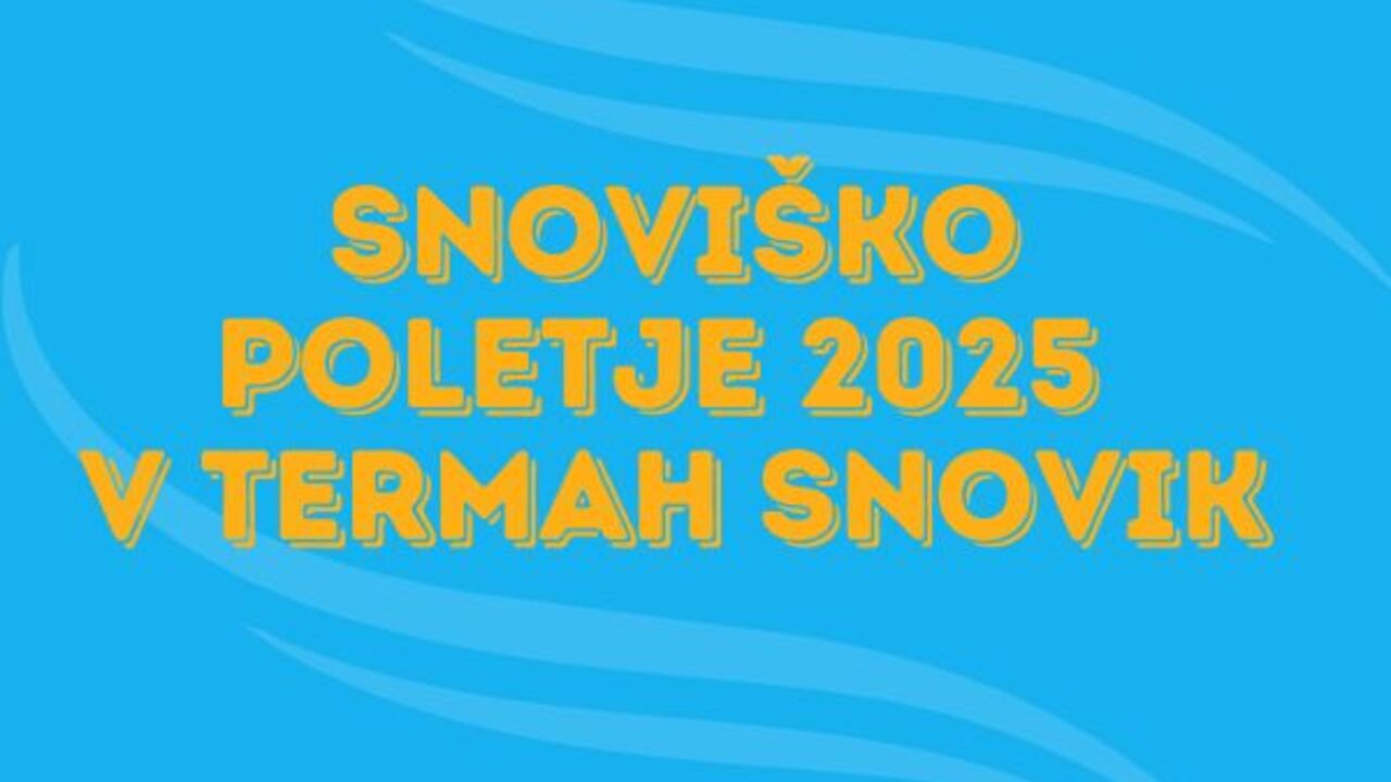 Snoviško poletje v Termah Snovik 