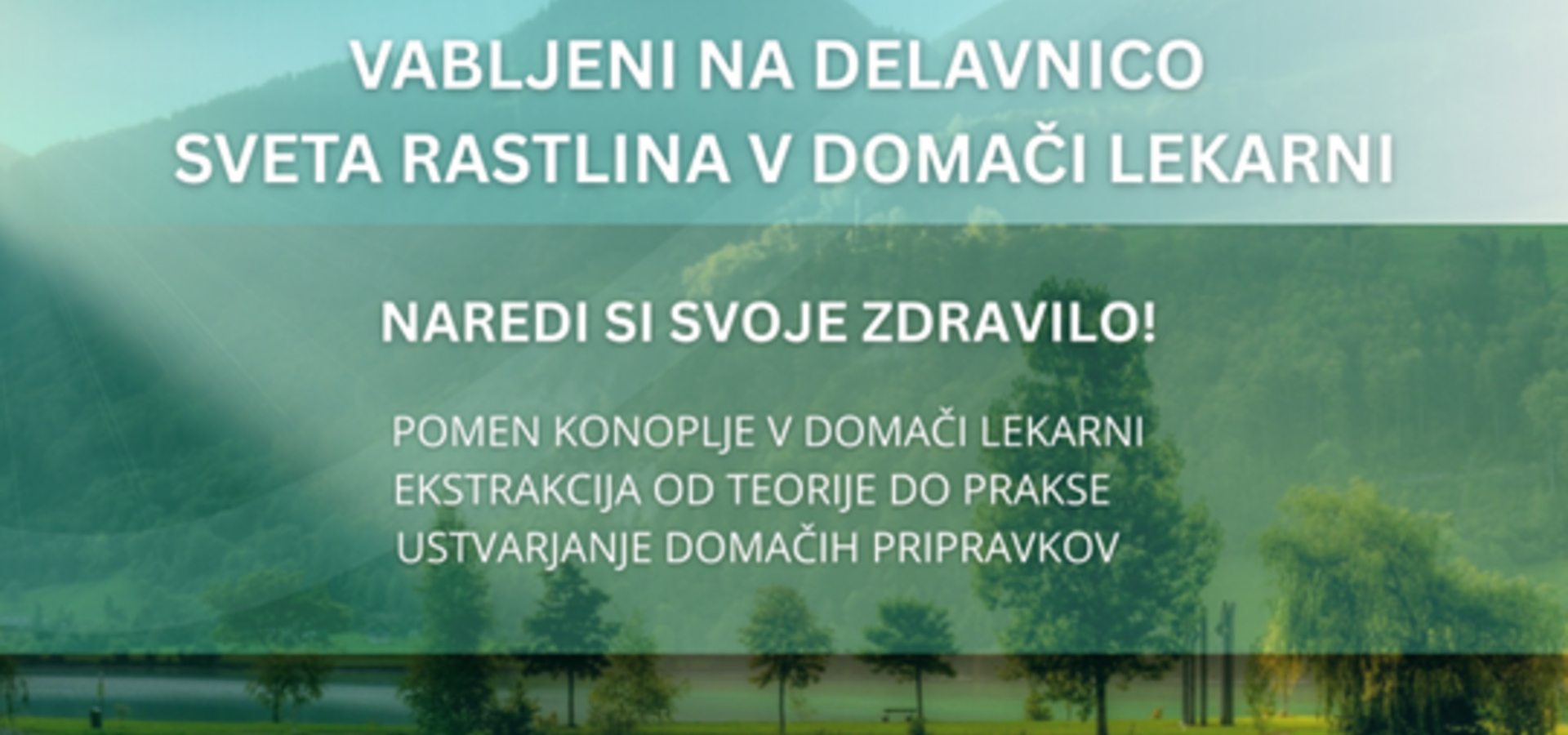 Konoplja v domači lekarni – naredi si svoje zdravilo, delavnica