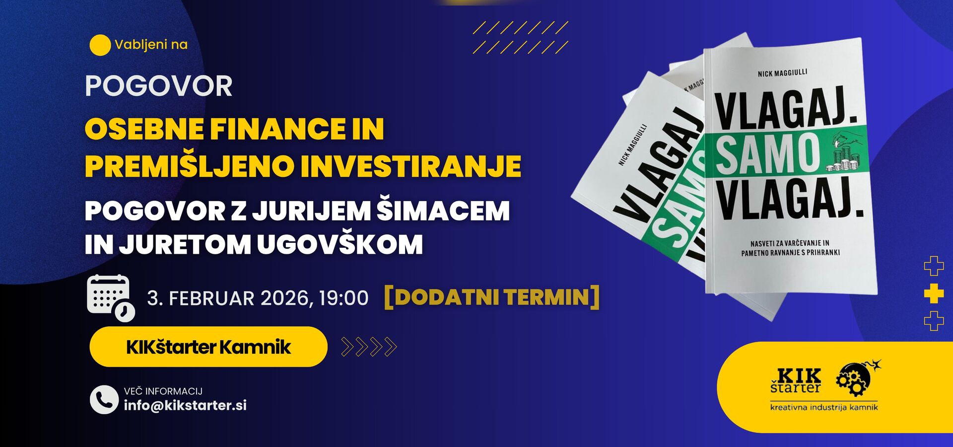 Osebne finance in premišljeno investiranje – pogovor z Jurijem Šimacem in Juretom Ugovškom