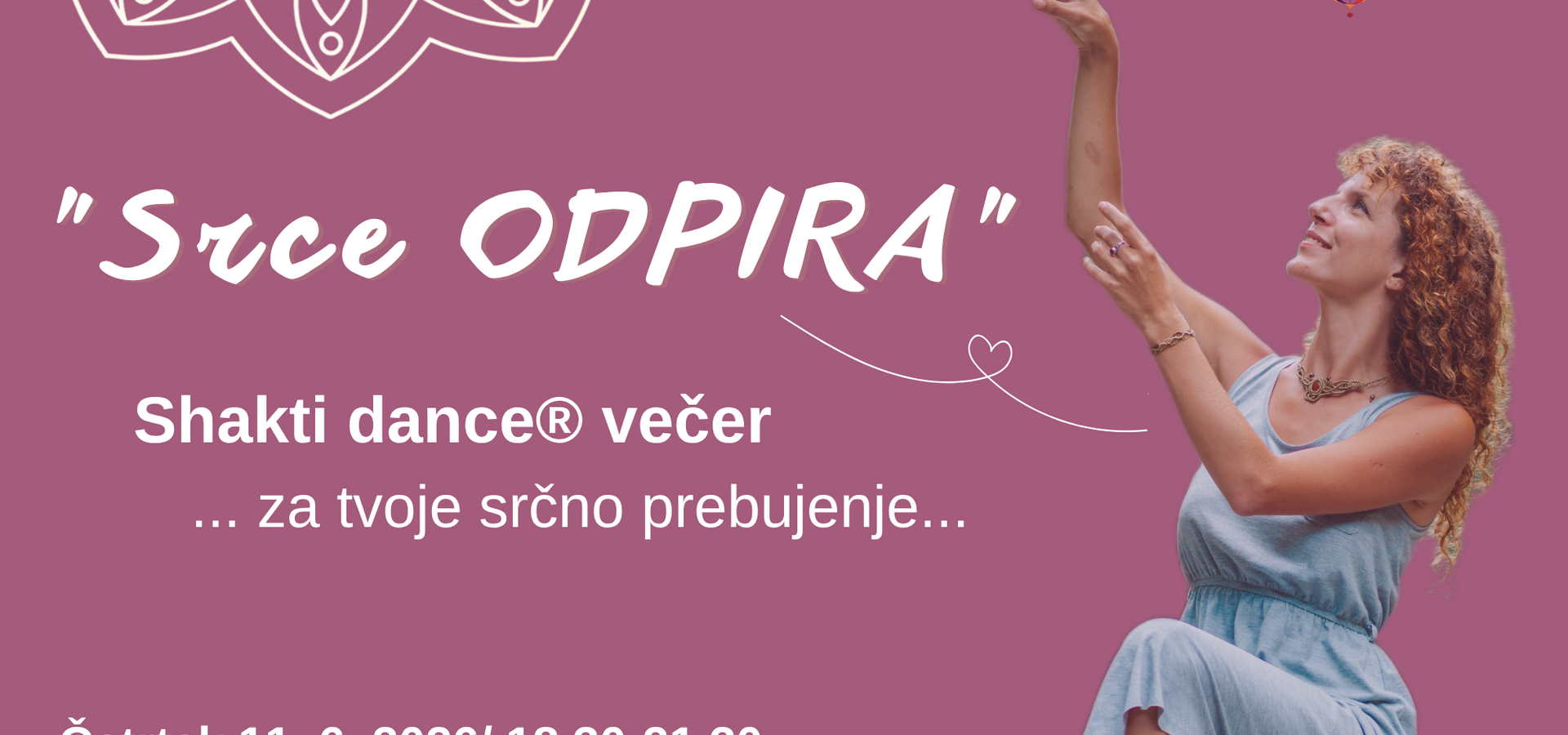 Srce odpira - Shakti Dance večer 